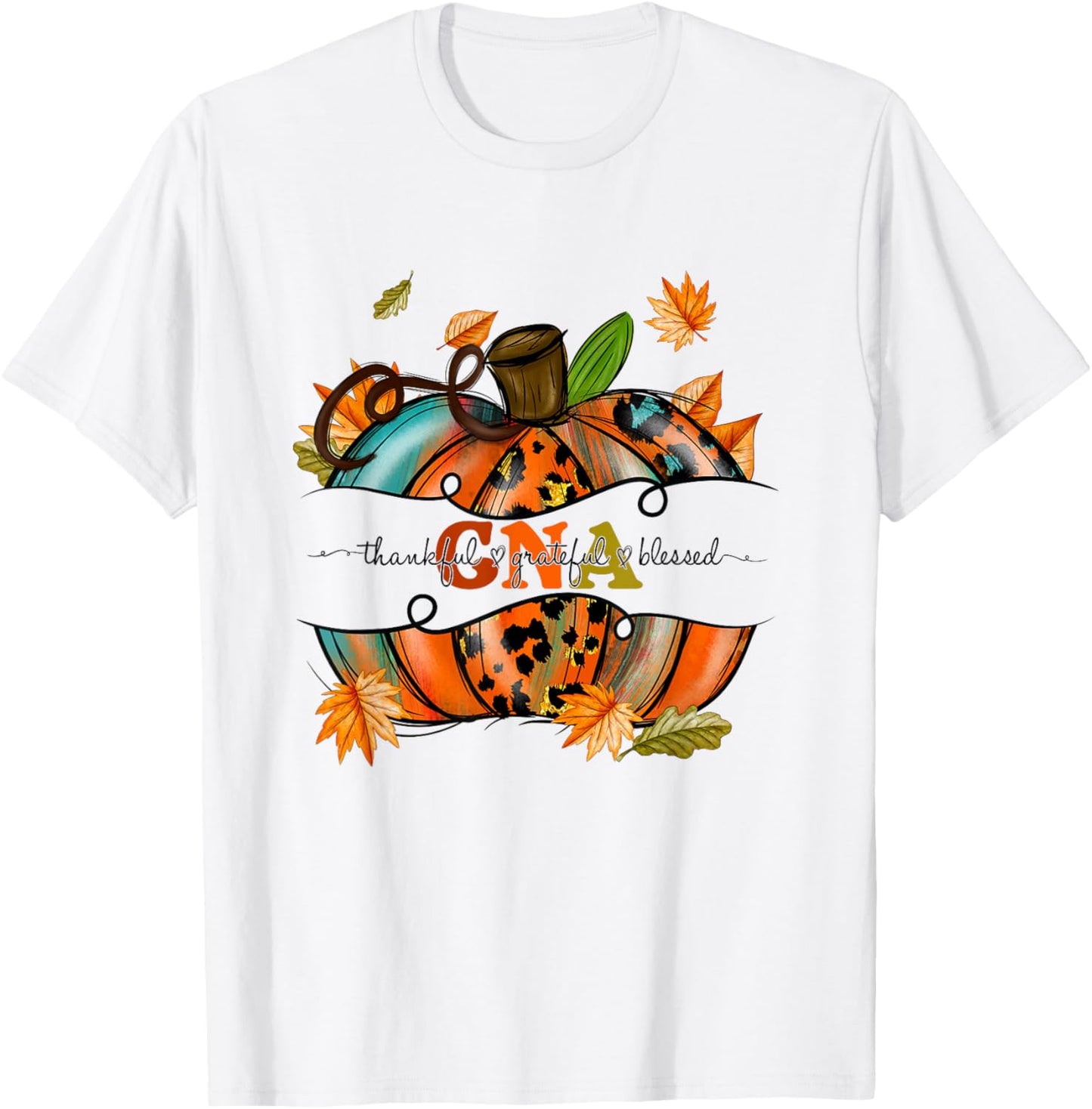 Autumn Fall Outfit CNA Thankful Grateful Blessed Pumpkin T-Shirt