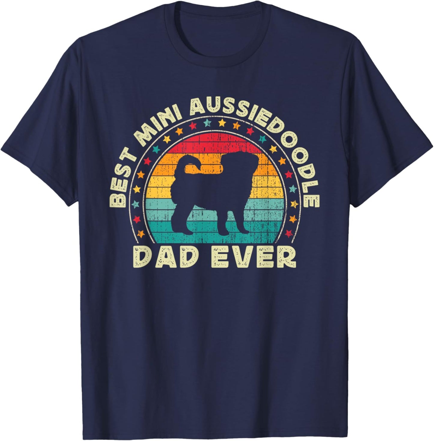 Aussiedoodle Dad For Men Aussiedoodle Dog Dad Funny Mens T-Shirt