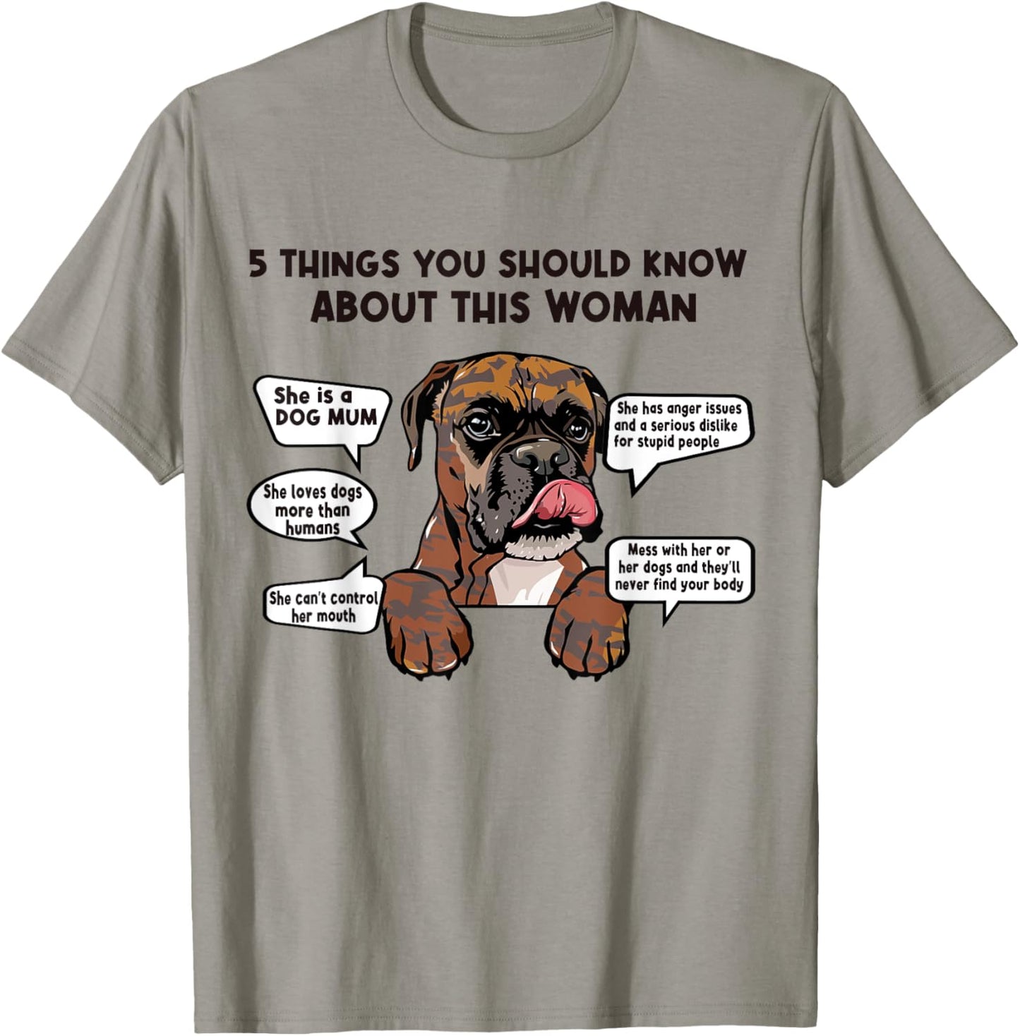 5 Things Should Know About Brindle Boxer Dog Mom Mothers Day Men Women T-Shirt
