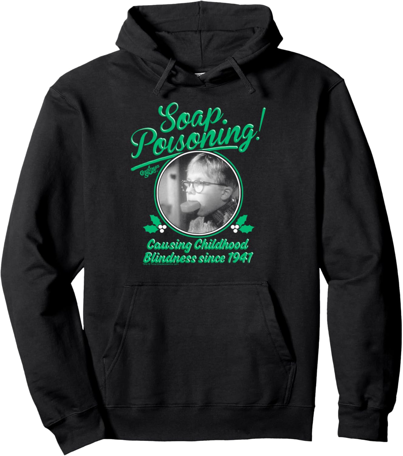 A Christmas Story Soap Poisoning Black and White Funny Pullover Hoodie