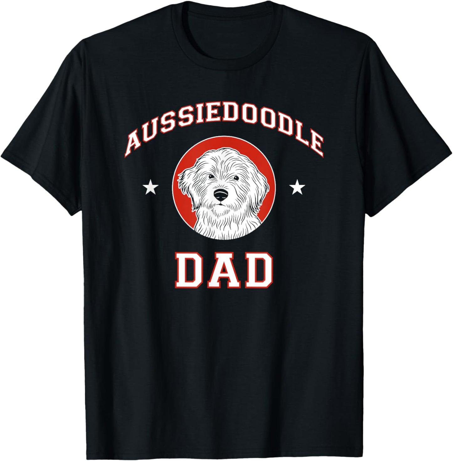 Aussiedoodle Dad Dog Father T-Shirt