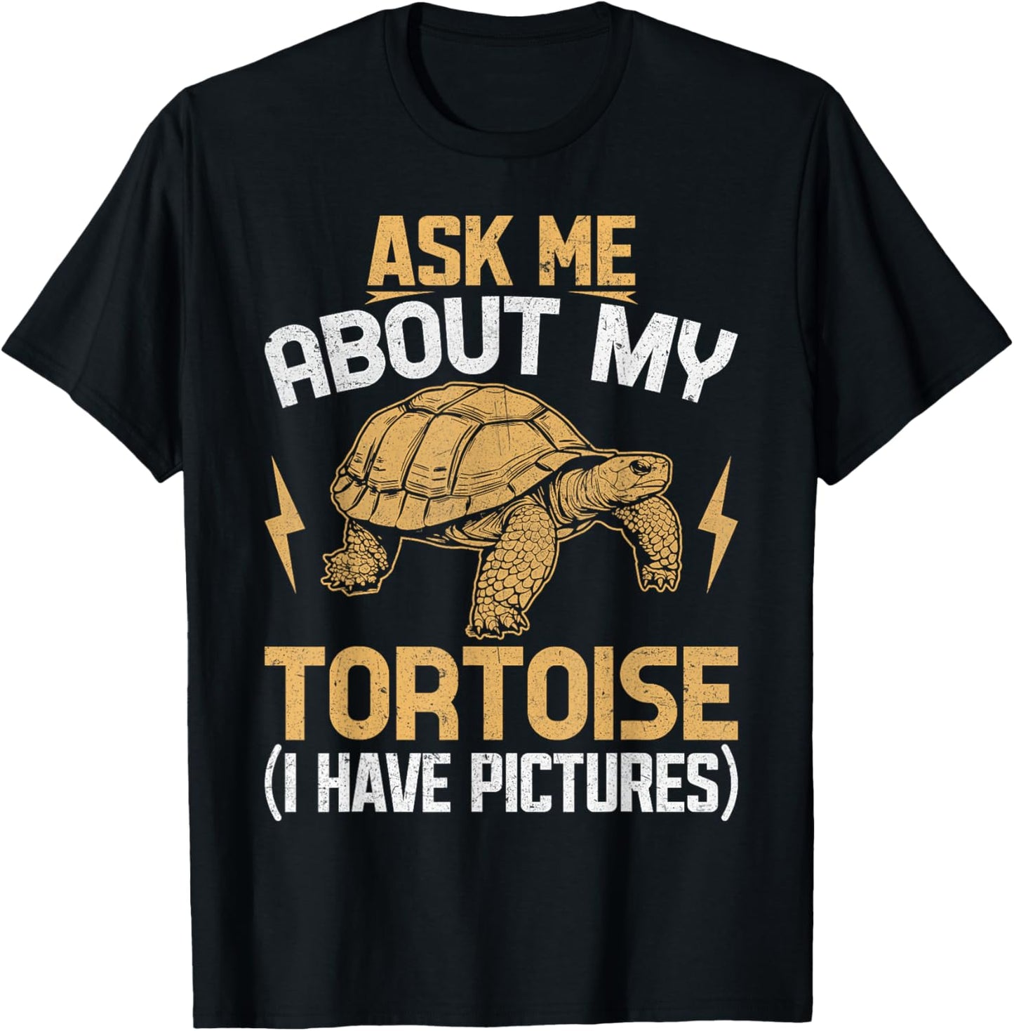 Ask Me About My Tortoise Mom Dad Reptile Owner Funny T-Shirt