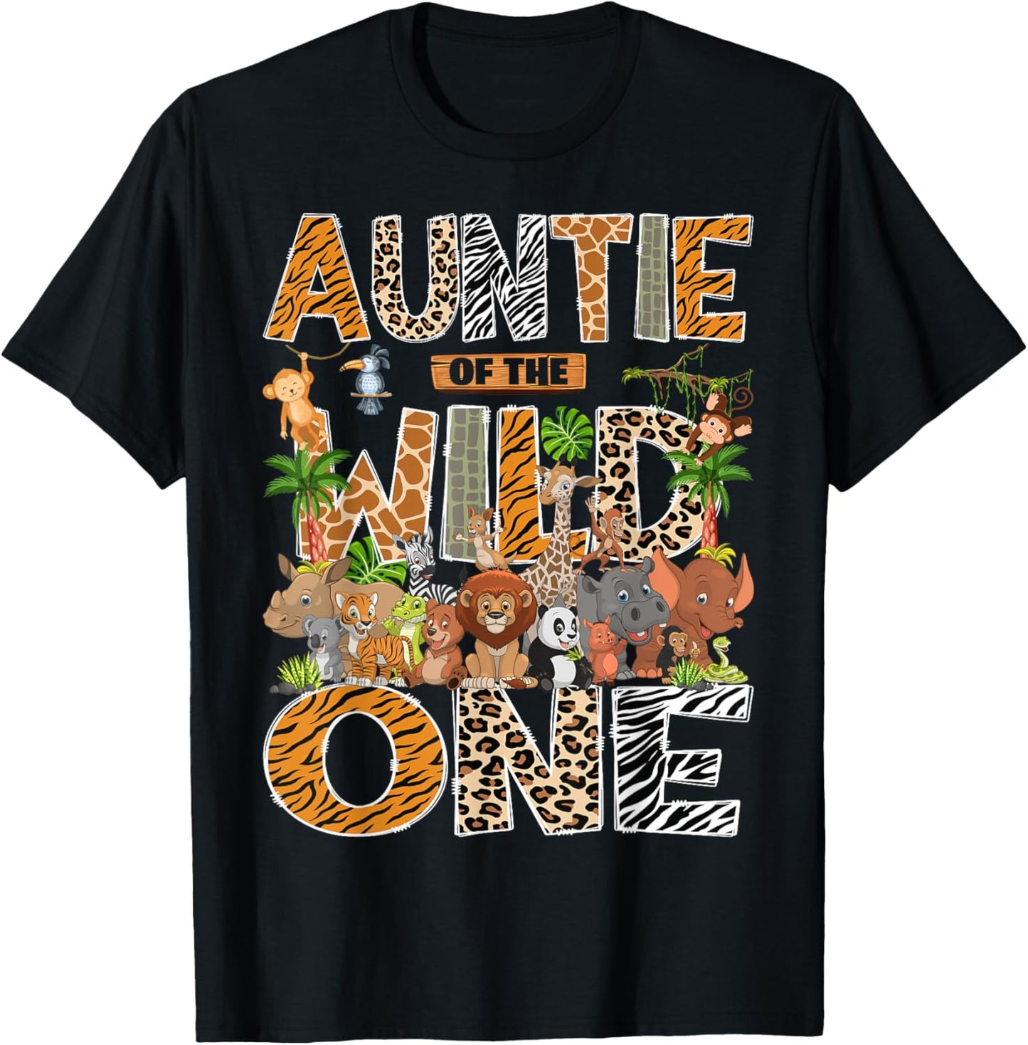 Auntie Of The Wild One Safari Zoo Animal 1St Birthday T-Shirt