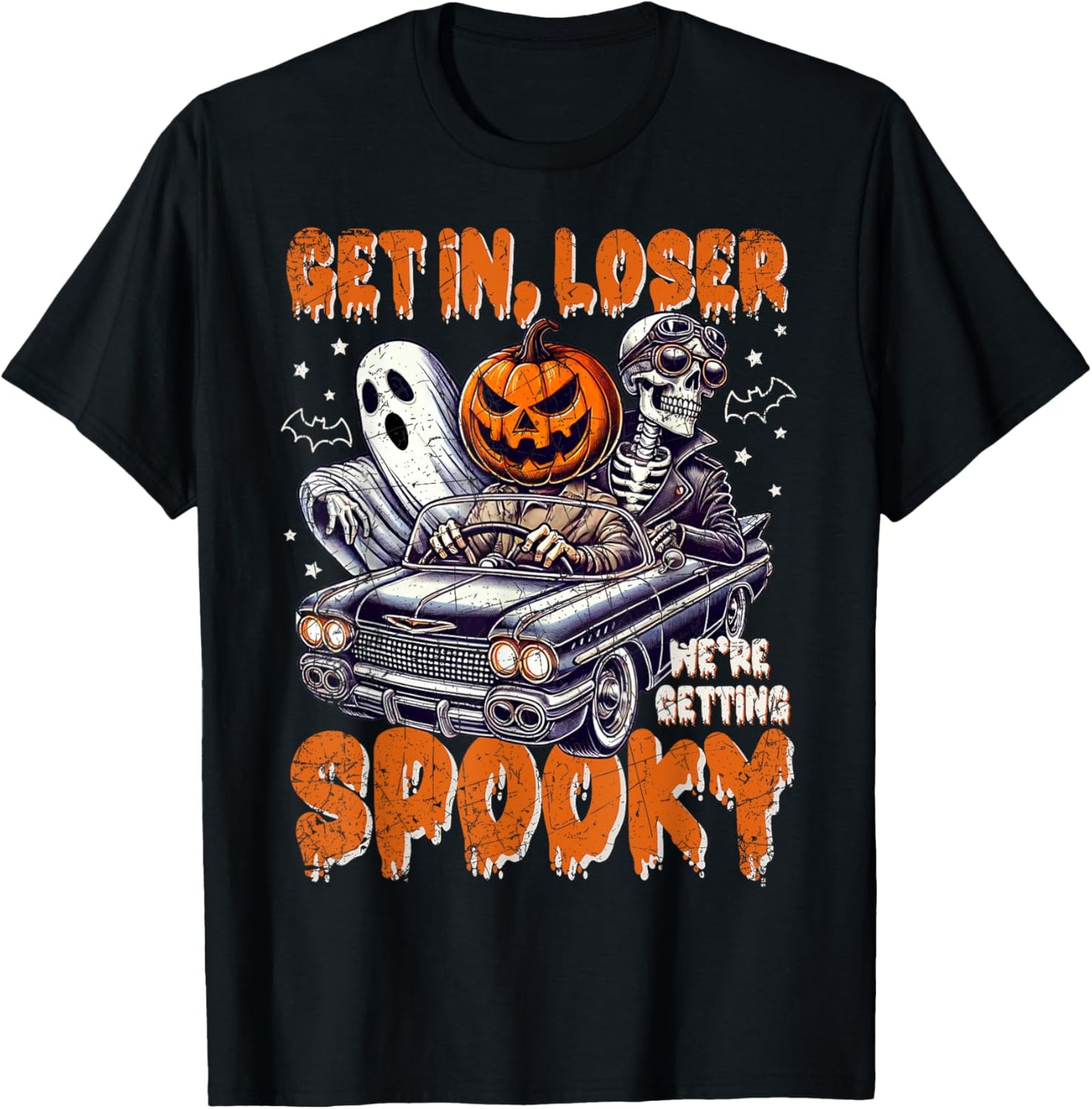 Get In Loser Spooky We’re Getting Ghost Trip Halloween T-Shirt
