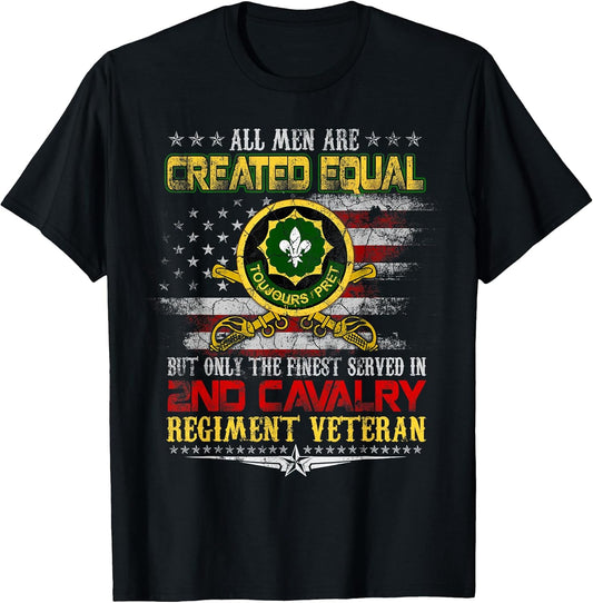 All Men Are Created Equal 2nd Armored Cavalry Regiment Vet T-Shirt