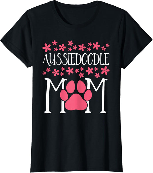 Aussiedoodle Mom T-Shirt Doodle awesome Dog lover T-Shirt