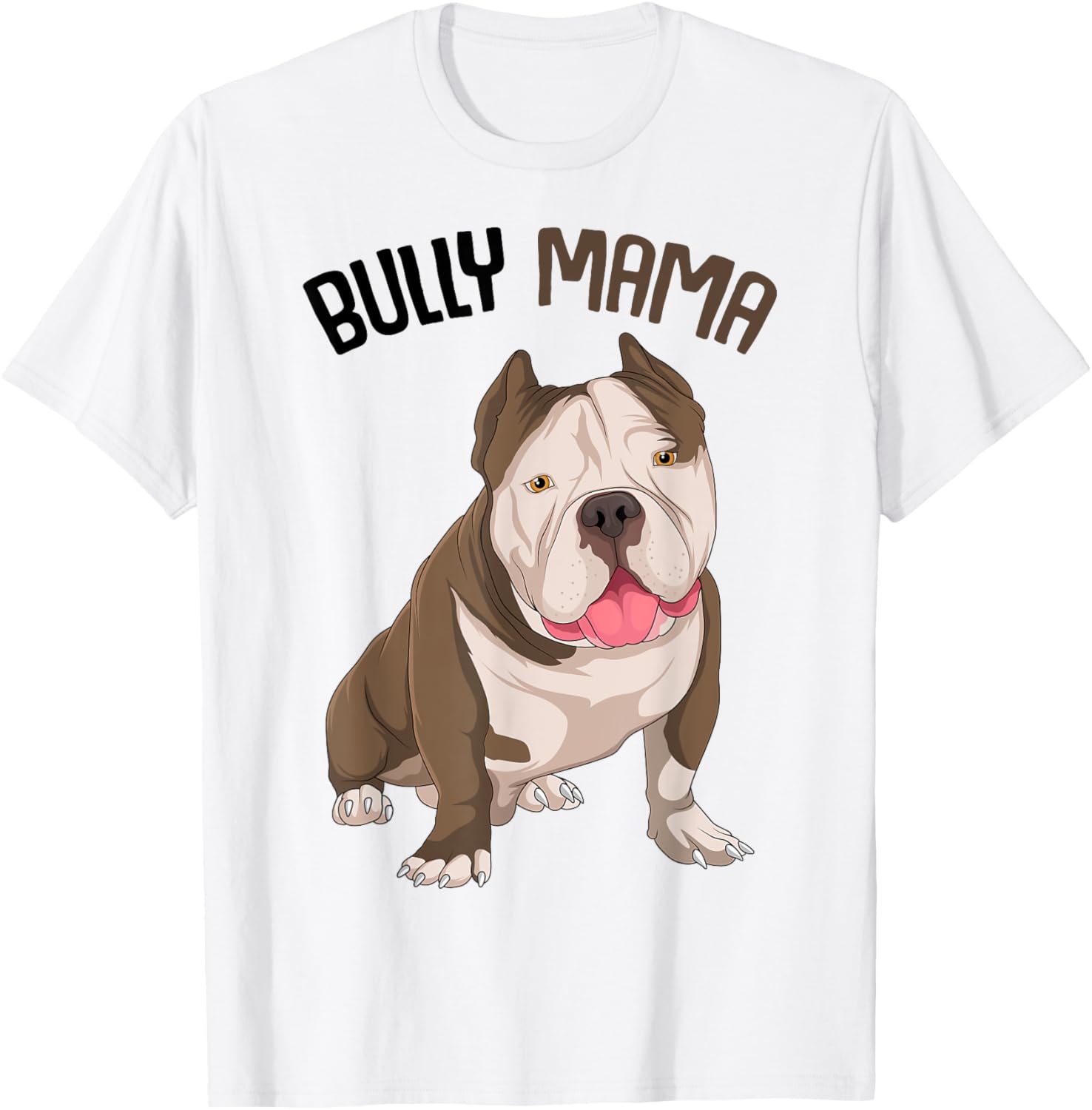 American Bully Mama Dog Mom Funny Women T-Shirt