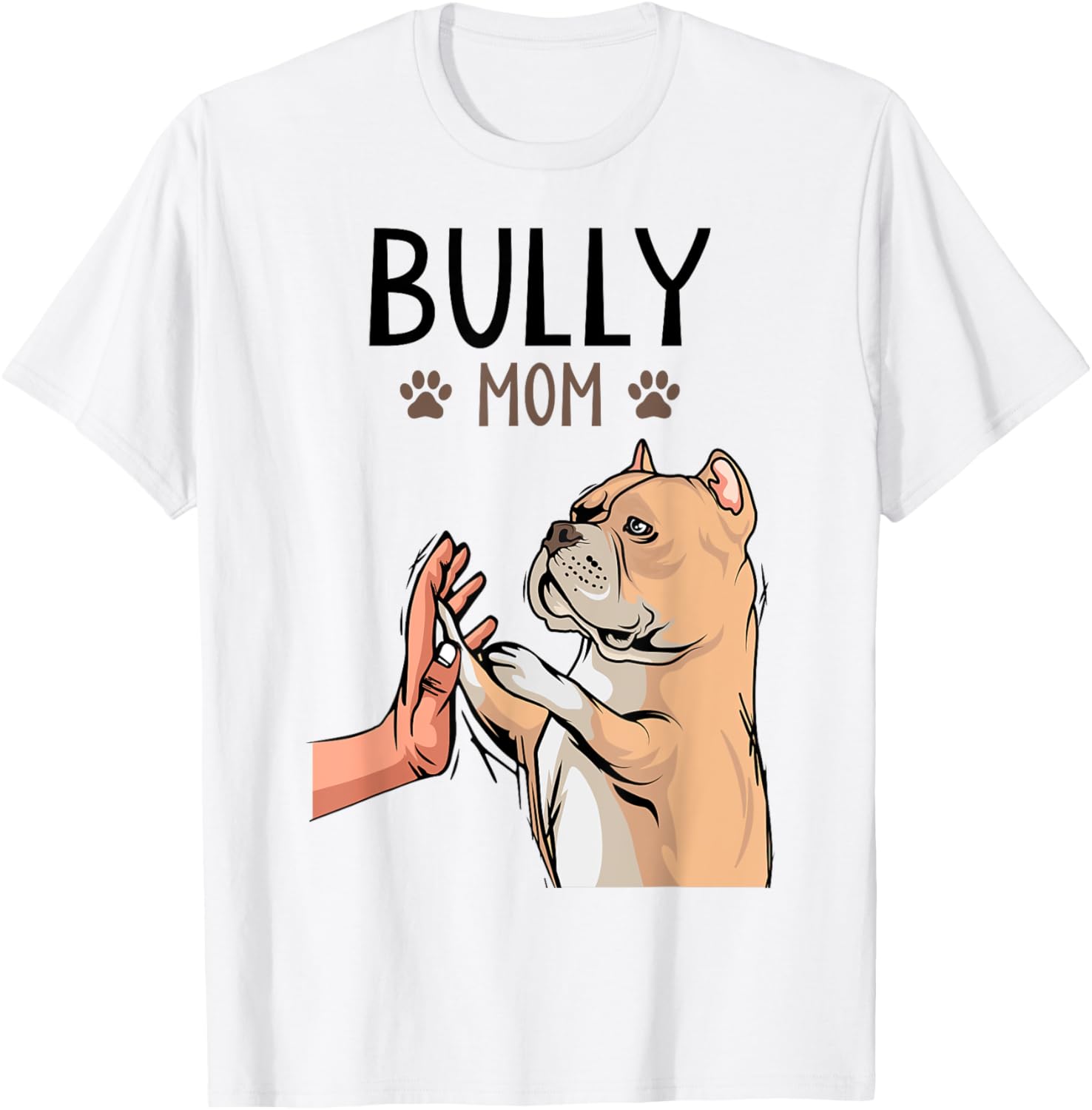 American Bully Mom Dog Mama Dog Holder Men Women Kids T-Shirt