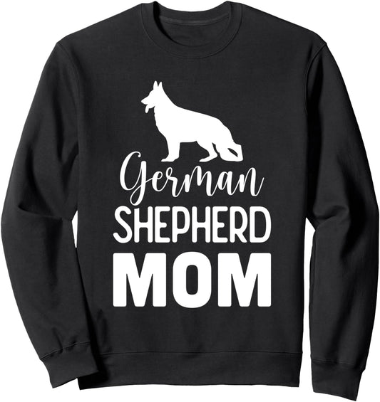 German Shepherd Mom - Dog Lover Gift Sweatshirt