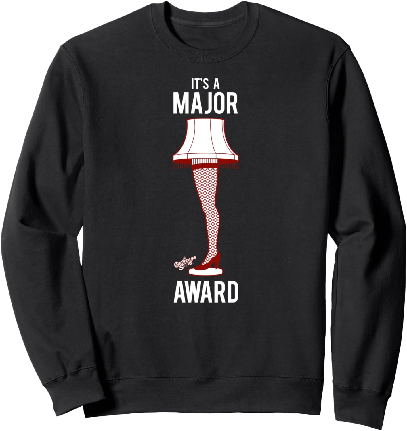A Christmas Story It's A Major Award Lamp Funny Holiday Sweatshirt