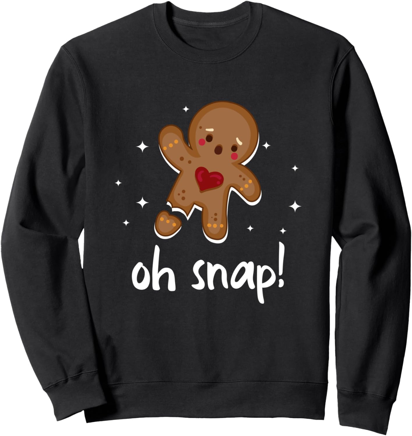 Gingerbread Man Oh Snap Funny Cute Christmas Sweatshirt