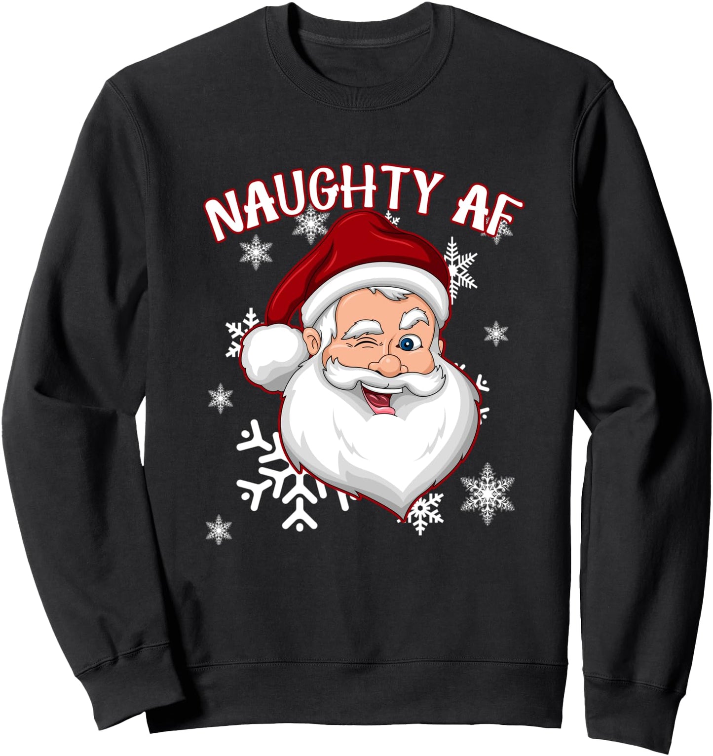 "NAUGHTY AF" Funny Naughty Winking Santa Claus Sweatshirt