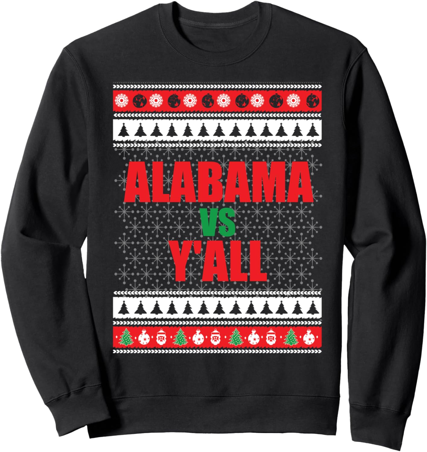 Alabama VS Y'all Christmas X-Mas Edition Sweatshirt Sweater
