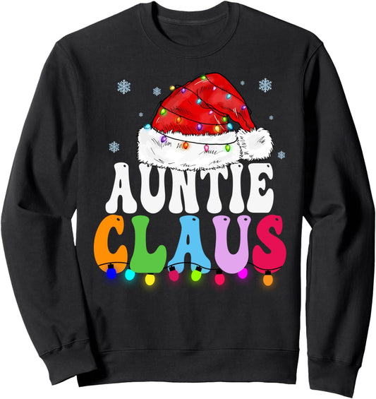 Auntie Claus Funny Xmas Family Matching Grandma Christmas Sweatshirt