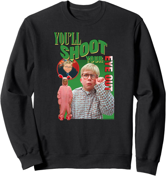A Christmas Story You'll Shoot Your Eye Out Throwback Sweatshirt