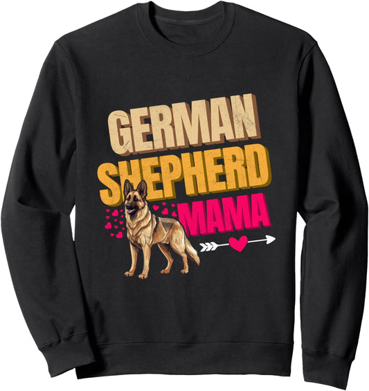 German Shepherd GERMAN SHEPHERD MAMA Dog Moms Sweatshirt
