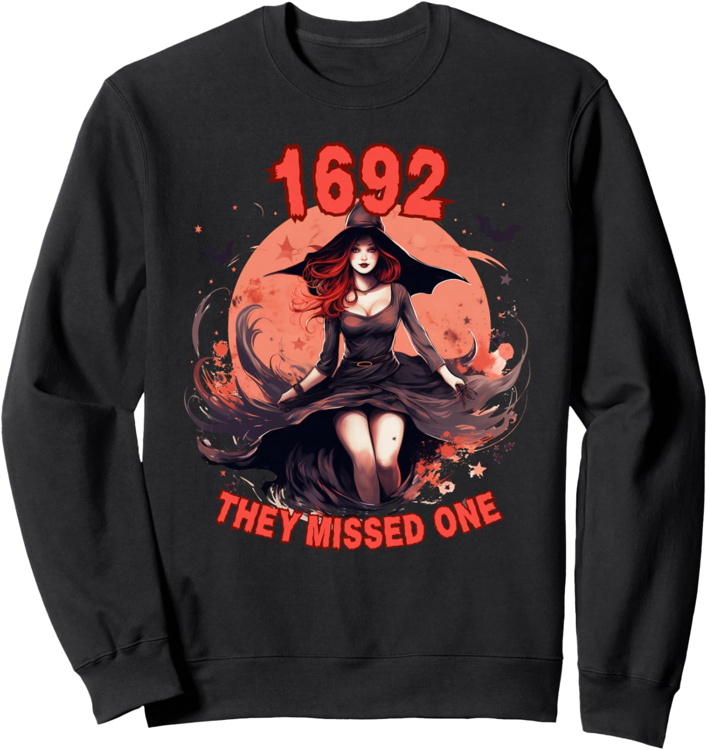 1692 They Missed One Salem Witch Trial Halloween Witchy Gift Sweatshirt