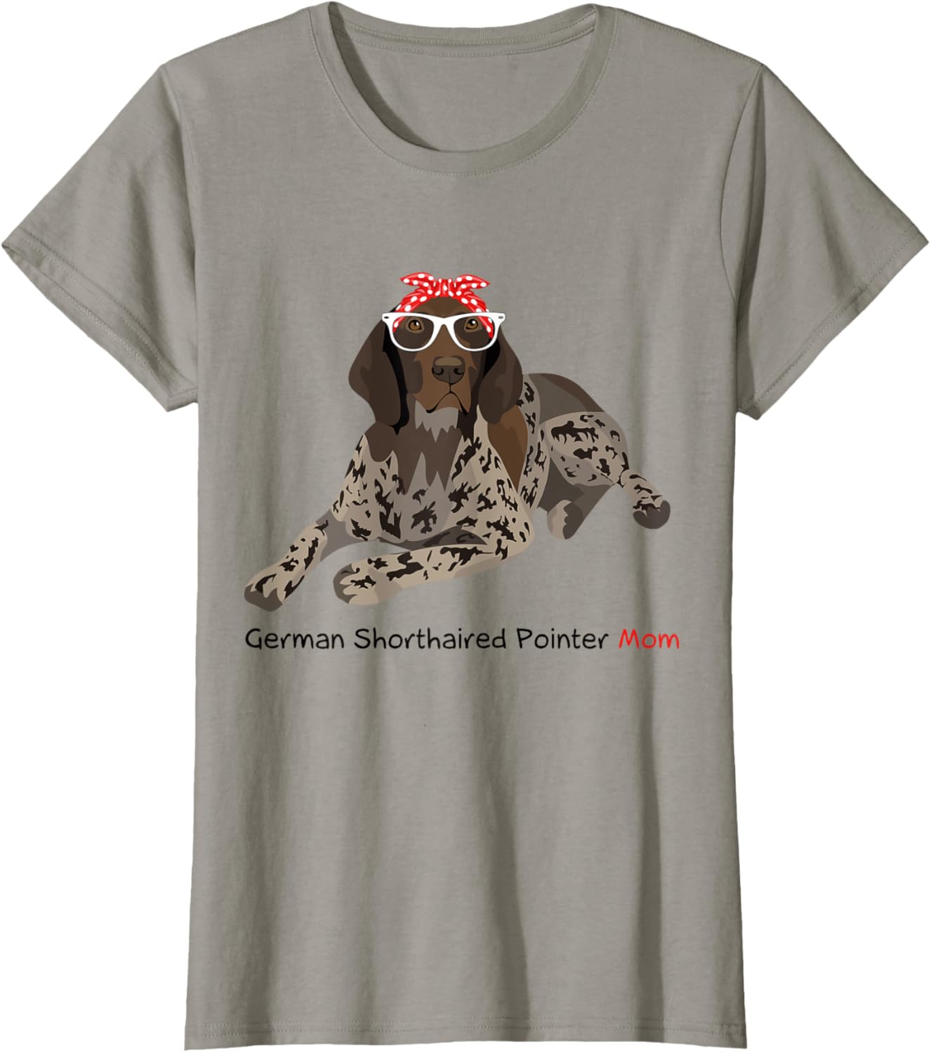 German Shorthaired Pointer Mom Bandana Pet Lover T-Shirt