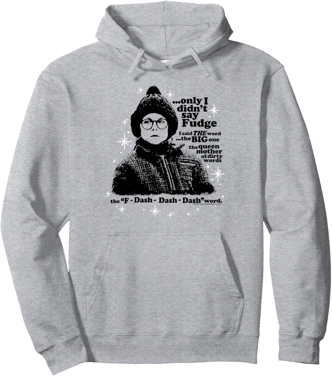 A Christmas Story Only I Didn't Say Fudge Pullover Hoodie