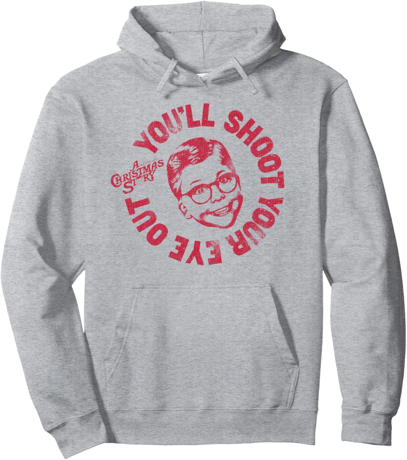 A Christmas Story Round Ralphie You'll Shoot Your Eye Out Pullover Hoodie