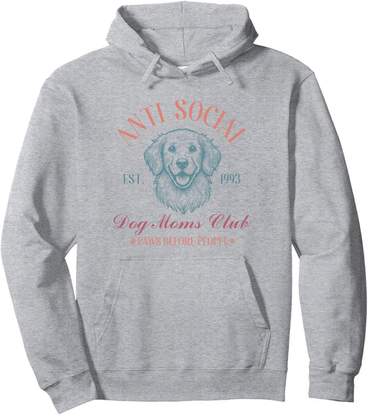 Anti Social Dog Moms Club Shirt Vintage Funny Dog Lover Mama Pullover Hoodie
