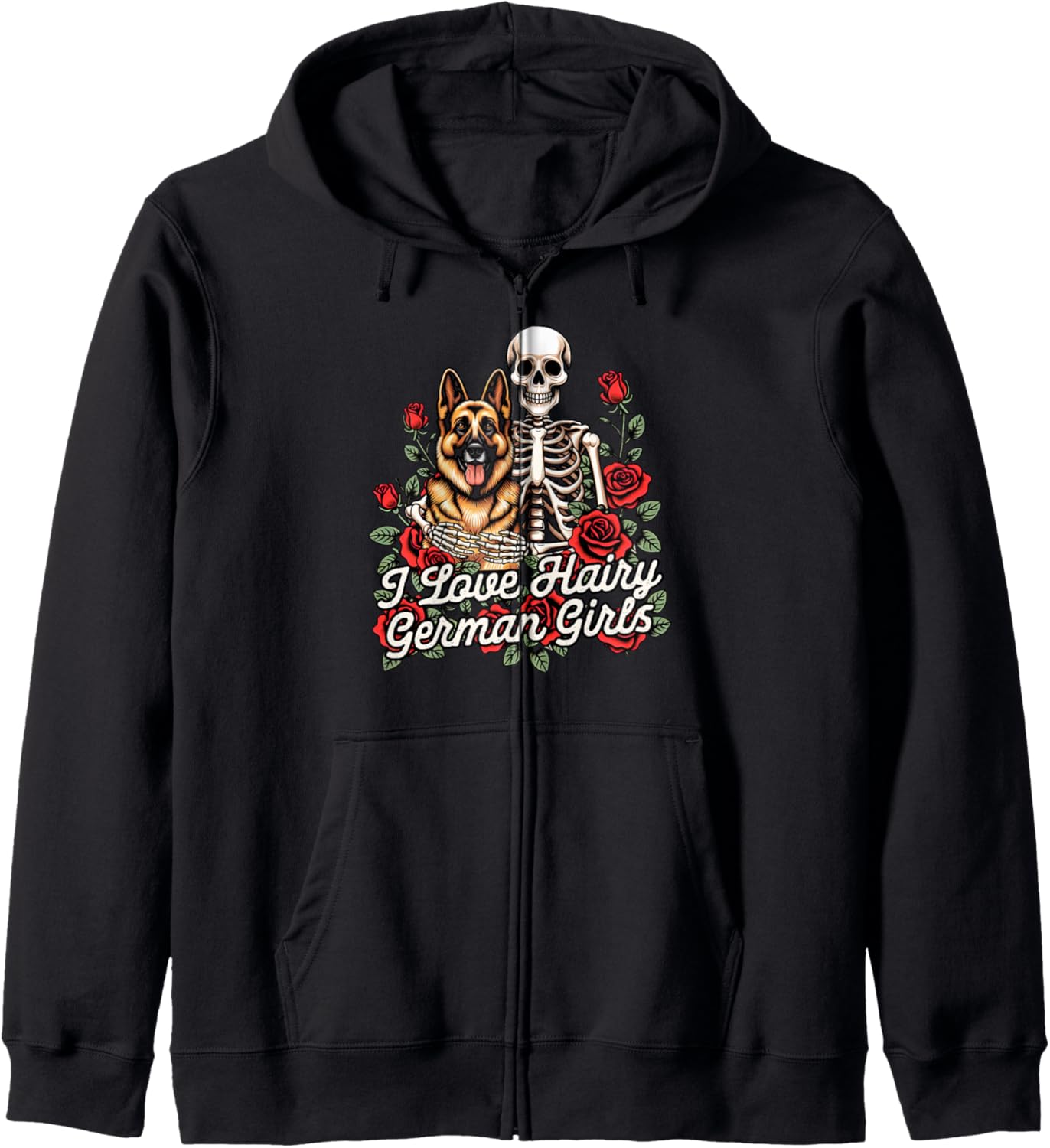 German Shepherd Mom Dog Mom I Love Hairy German Girls Zip Hoodie