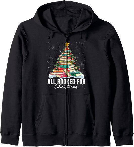All Booked For Christmas Book Christmas Tree Lights Xmas Zip Hoodie