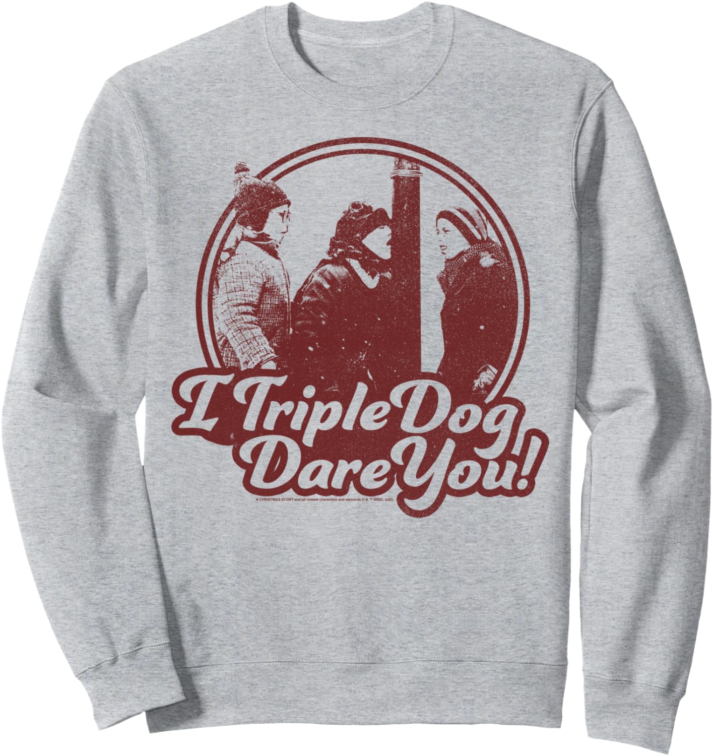 A Christmas Story I Triple Dog Dare You Sweatshirt