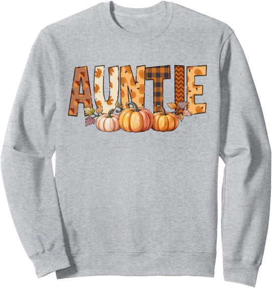 Auntie Pumpkin Fall Autumn Leaves Thanksgiving Men Women Sweatshirt