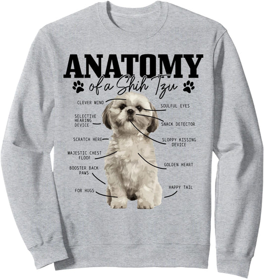 Anatomy Of A Shih Tzu Dog Funny Cute Shih Tzu Mom Dad Sweatshirt