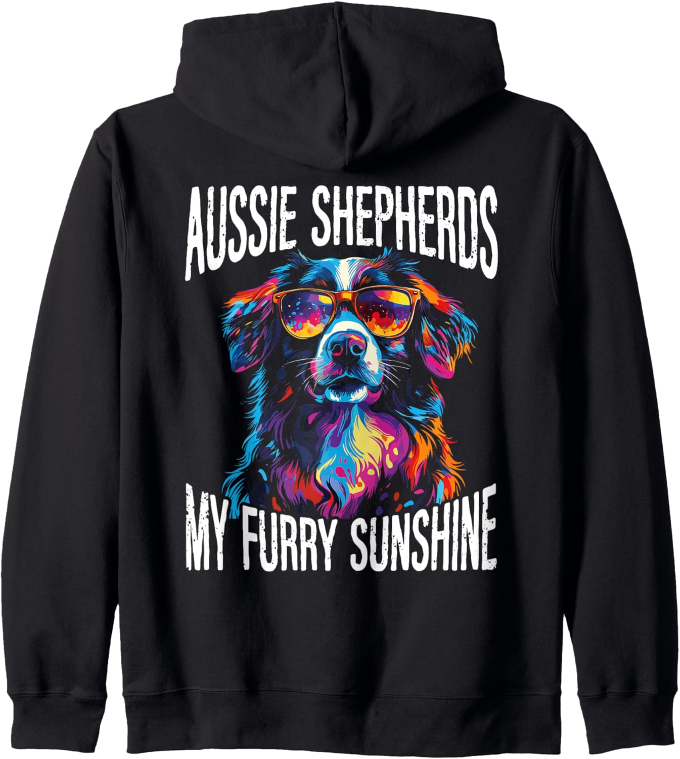 Australian Shepherd Aussie Dog Herding Dog Mom Dog Dad Zip Hoodie