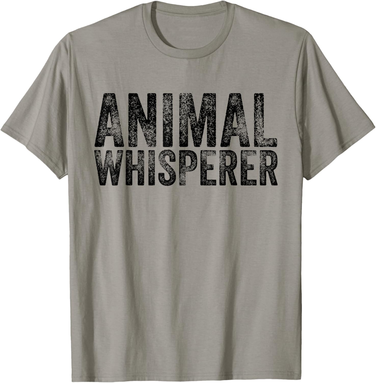 Animal Whisperer Funny Cat Pet Dog Lover Vintage Distressed Men Women T-Shirt