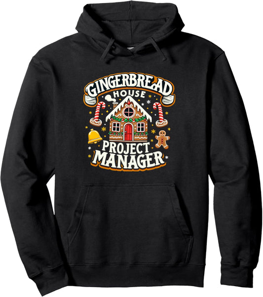 Gingerbread House Project Manager Xmas Decorating Cookies Pullover Hoodie