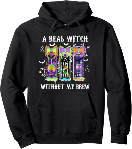 A Real Witch Without My Brew, Halloween Juice Energy Pullover Hoodie