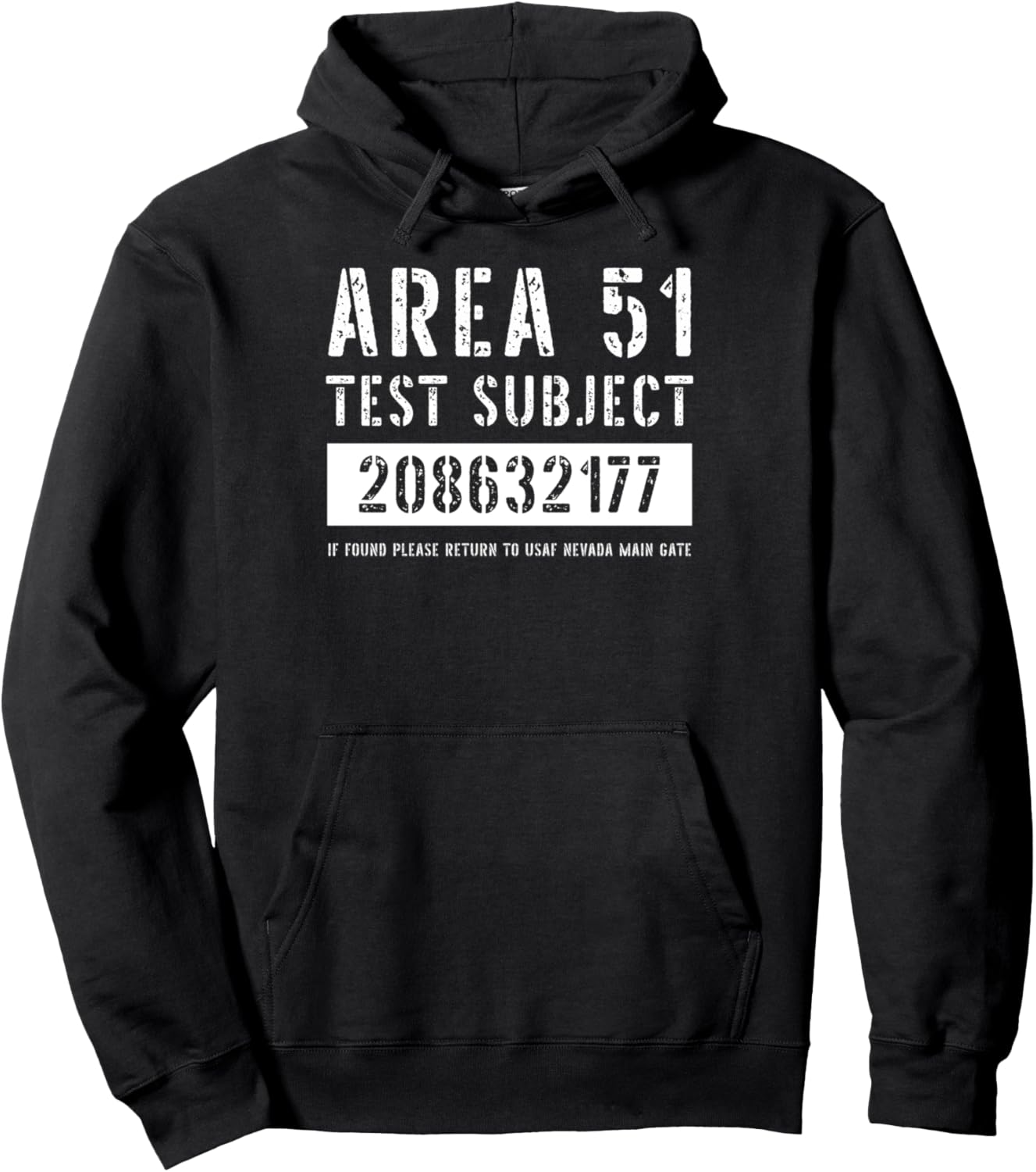 Area 51 Test Subject 2177 Alien Abduction Halloween Costume Pullover Hoodie
