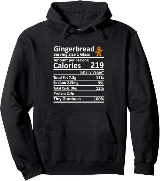 Gingerbread Nutrition Food Facts Thanksgiving Costume Xmas Pullover Hoodie