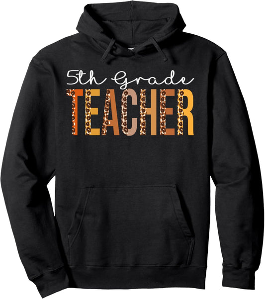 5th Grade Teacher leopard Fall Autumn Lovers Thanksgiving Pullover Hoodie