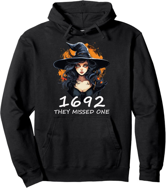1692 They Missed One Funny Salem Halloween Pullover Hoodie