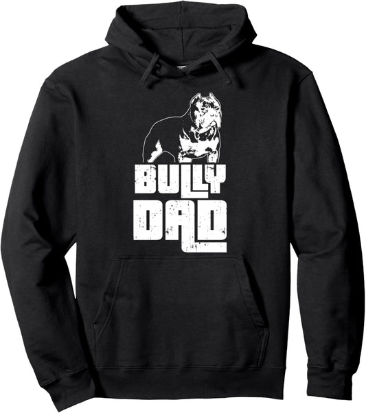 American Bully | Bully Dad | Dog Owner Pullover Hoodie