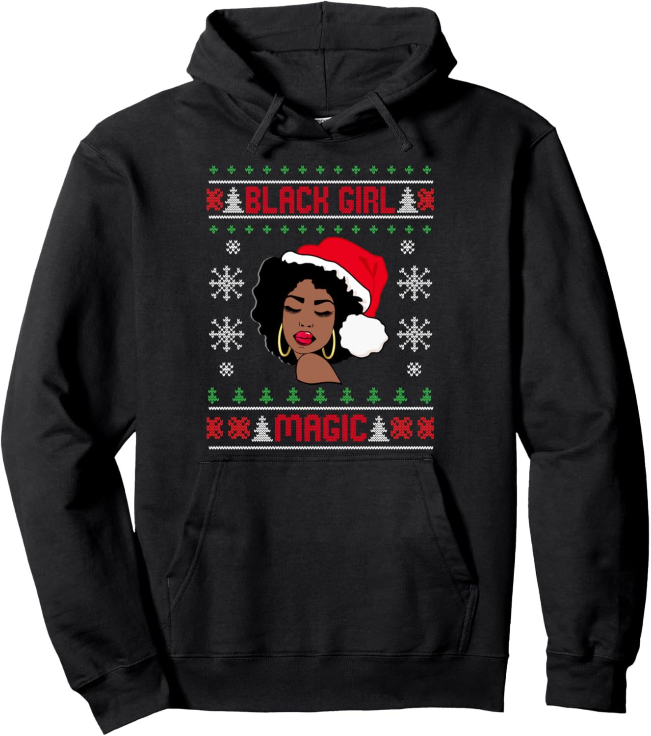 Afro Santa Claus Black Girl Magic Ugly Christmas Melanin Pullover Hoodie