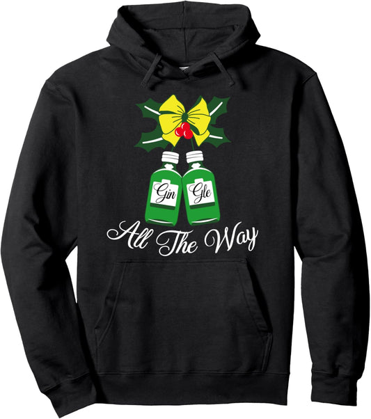 Gingle All The - Funny Alcohol Christmas Gin Lovers Gin-Gle Pullover Hoodie