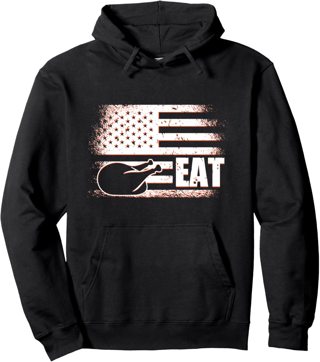 American Flag Eat Roasted Turkey Funny Thanksgiving Gifts Pullover Hoodie
