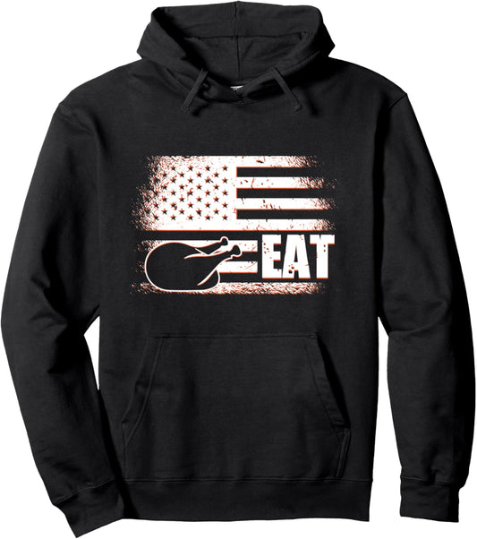 American Flag Eat Roasted Turkey Funny Thanksgiving Gifts Pullover Hoodie