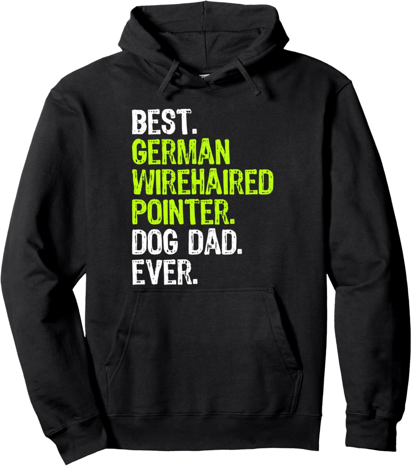 German Wirehaired Pointer Dog Dad Dog Lovers Pullover Hoodie