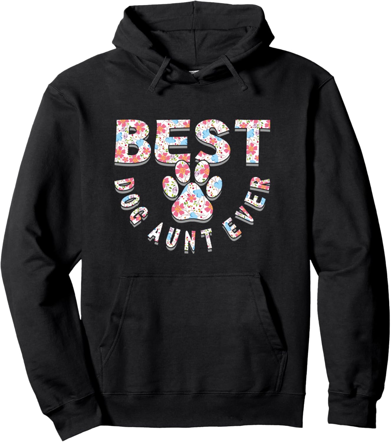 Auntie Animal Pet Lover Woman Best Dog Aunt Ever Cute Funny Pullover Hoodie