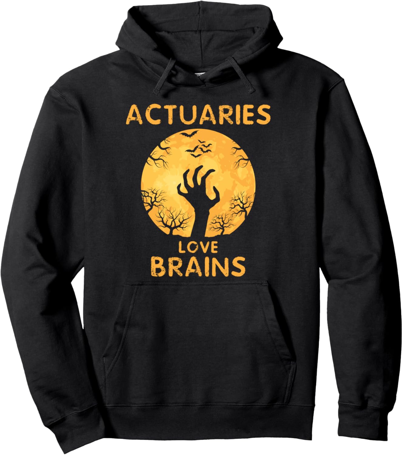 Actuaries Love Brains Funny Halloween Actuary Pullover Hoodie