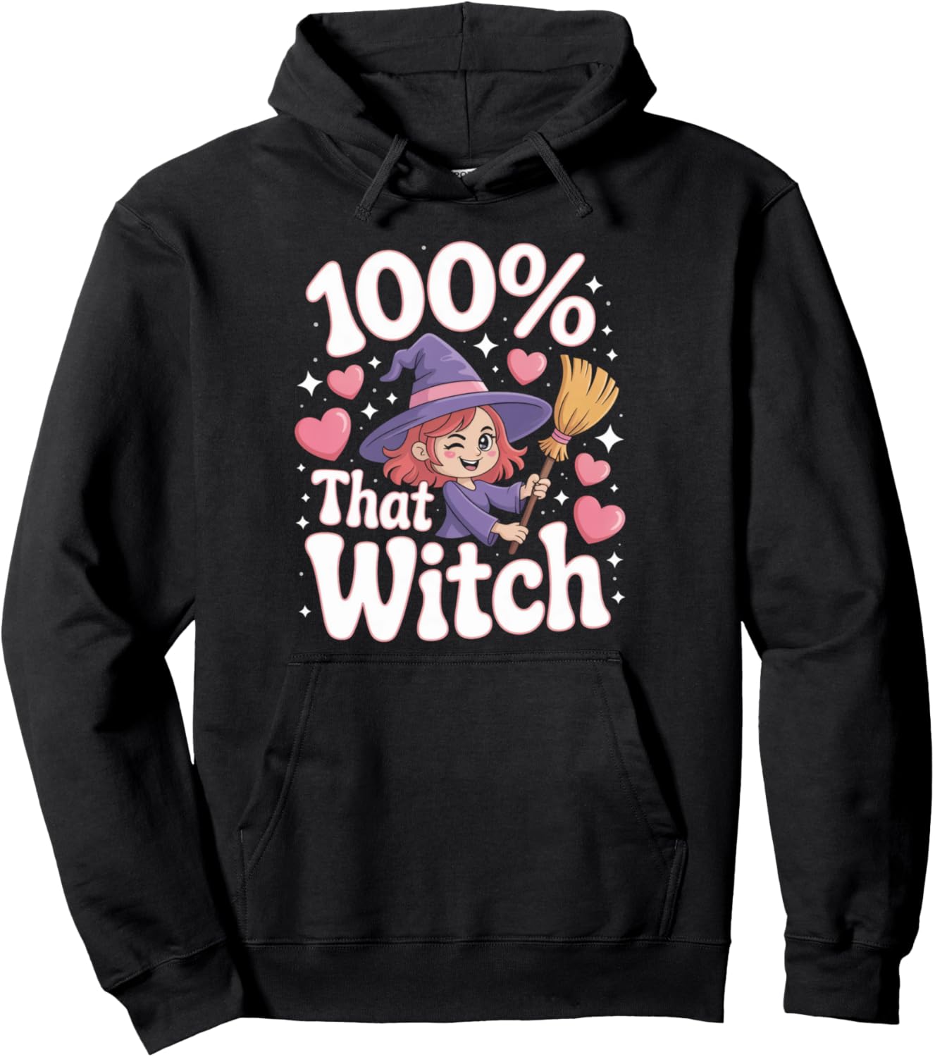 100% That Witch Playful Funny Halloween Pullover Hoodie