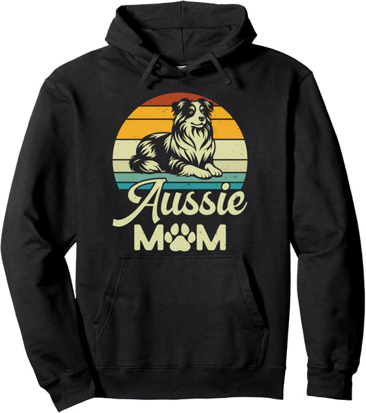 Aussie Mom Dog Mama Australian Shepherd Owner Dog Lover Pet Pullover Hoodie