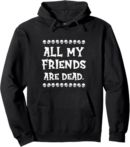 All My Friends Are Dead Halloween Reaper Pullover Hoodie