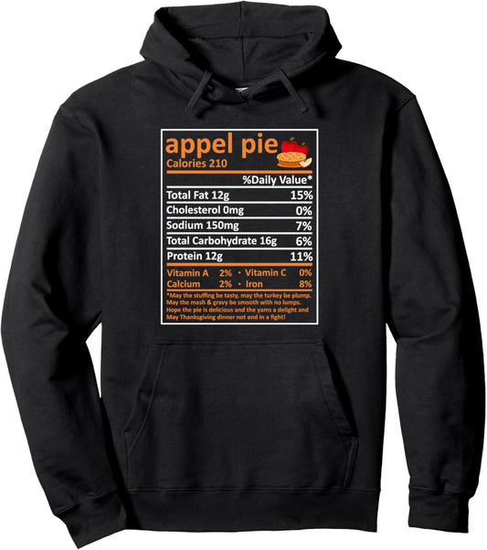 Apple Pie Nutrition Food Facts Funny Thanksgiving Costume Pullover Hoodie